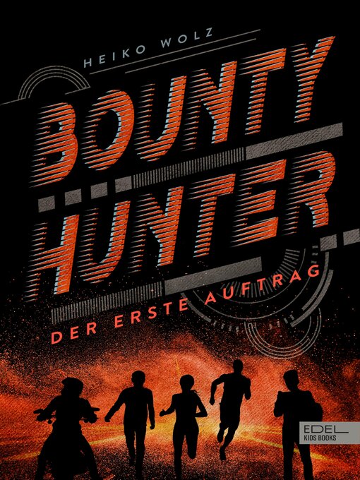 Title details for Bounty Hunter – Der erste Auftrag by Heiko Wolz - Wait list